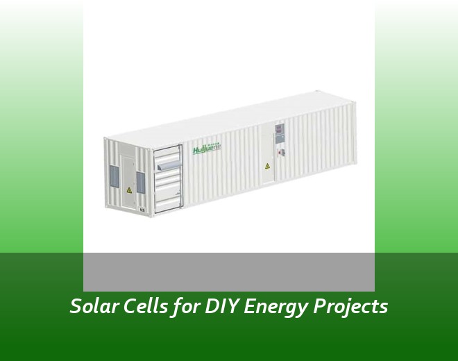 Solar Cells for DIY Energy Projects