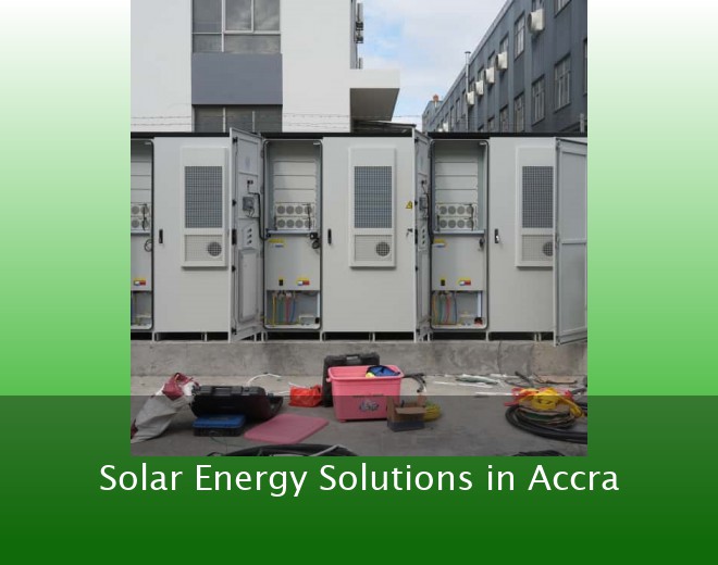 Solar Energy Solutions in Accra