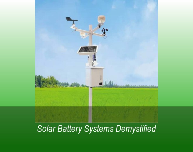 Solar Battery Systems Demystified