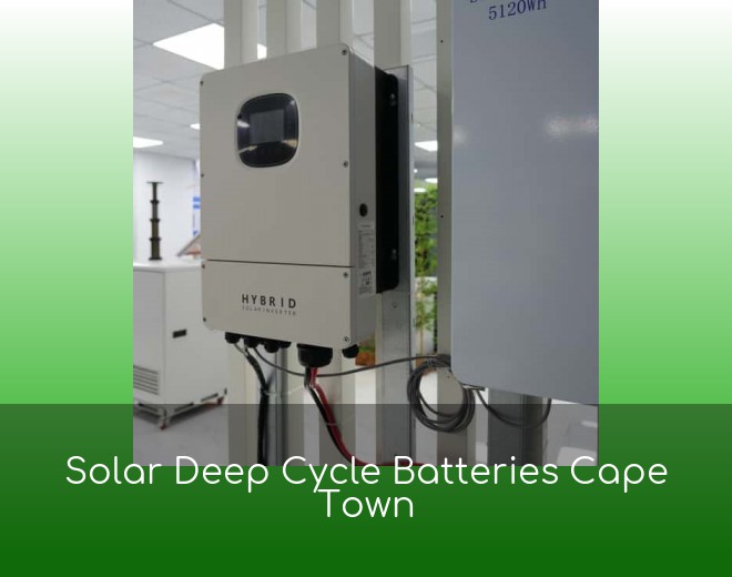 Solar Deep Cycle Batteries Cape Town