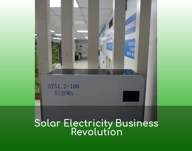 Solar Electricity Business Revolution