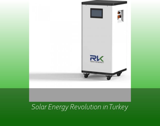 Solar Energy Revolution in Turkey