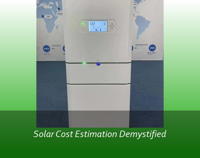 Solar Cost Estimation Demystified