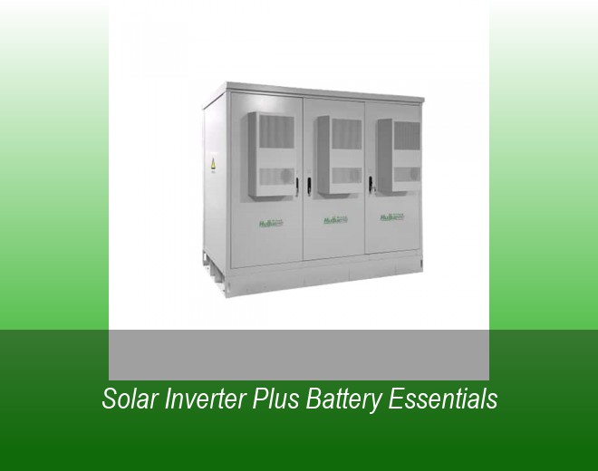 Solar Inverter Plus Battery Essentials
