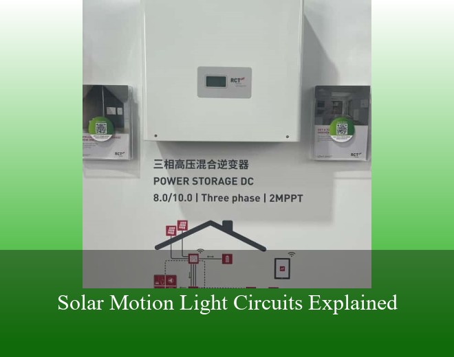 Solar Motion Light Circuits Explained
