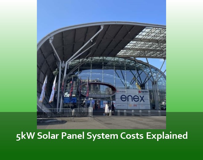 5kW Solar Panel System Costs Explained