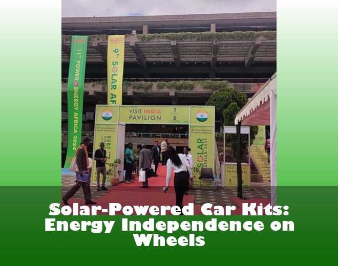 Solar-Powered Car Kits: Energy Independence on Wheels