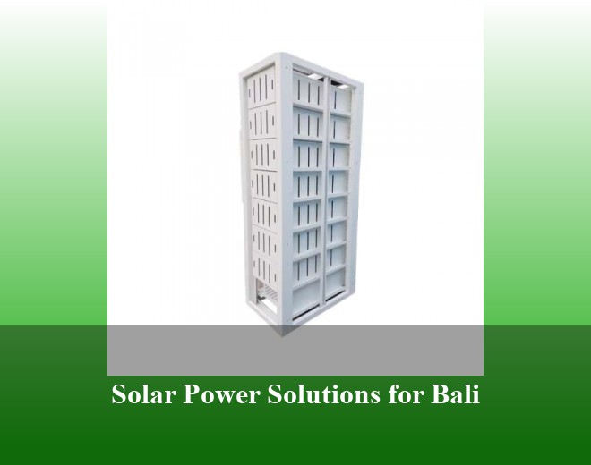Solar Power Solutions for Bali
