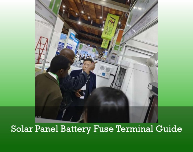 Solar Panel Battery Fuse Terminal Guide