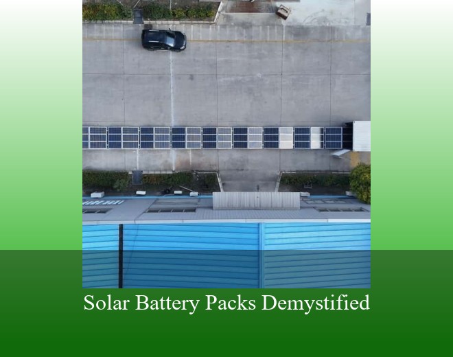 Solar Battery Packs Demystified