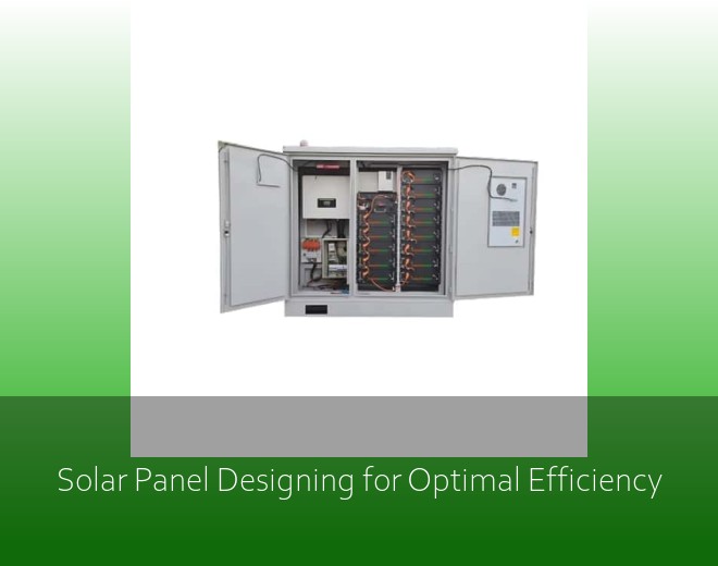 Solar Panel Designing for Optimal Efficiency