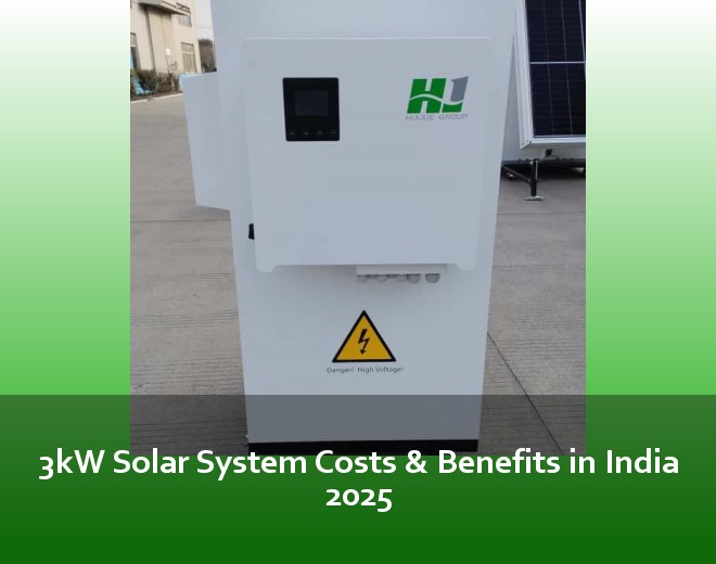 3kW Solar System Costs & Benefits in India 2025