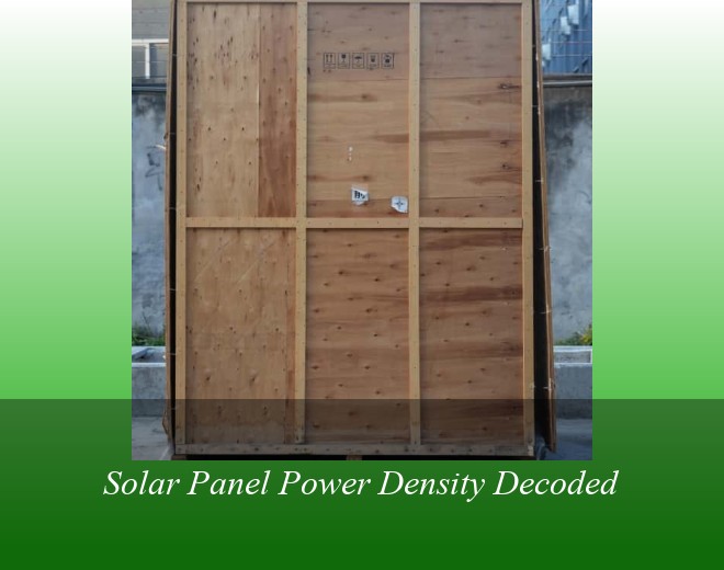 Solar Panel Power Density Decoded