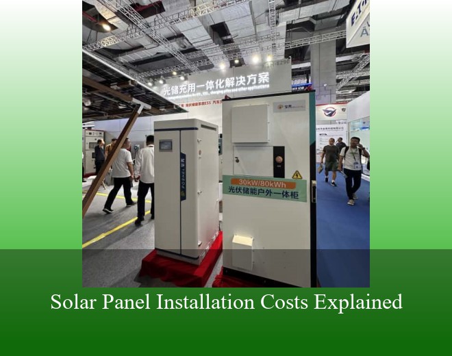 Solar Panel Installation Costs Explained