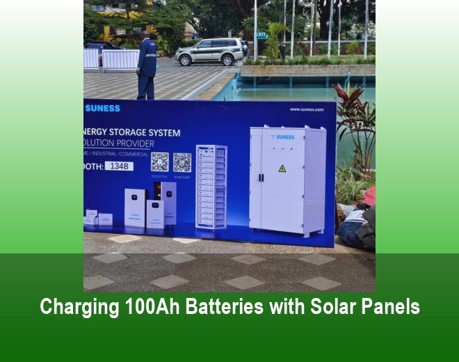 Charging 100Ah Batteries with Solar Panels