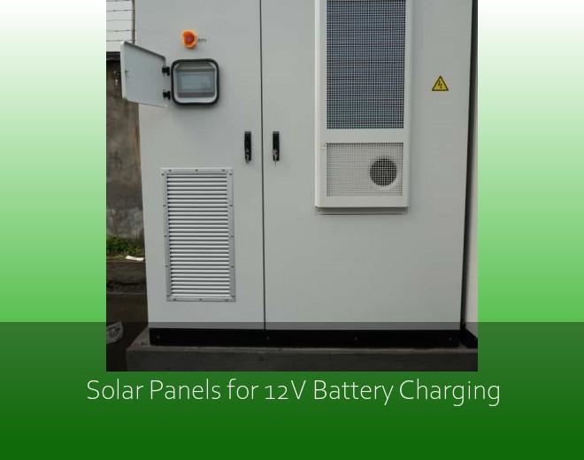 Solar Panels for 12V Battery Charging