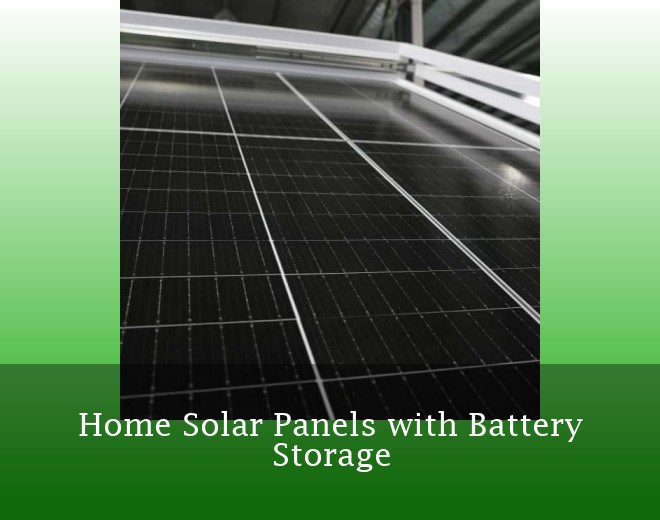 Home Solar Panels with Battery Storage