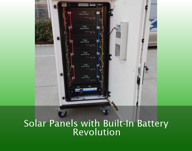 Solar Panels with Built-In Battery Revolution