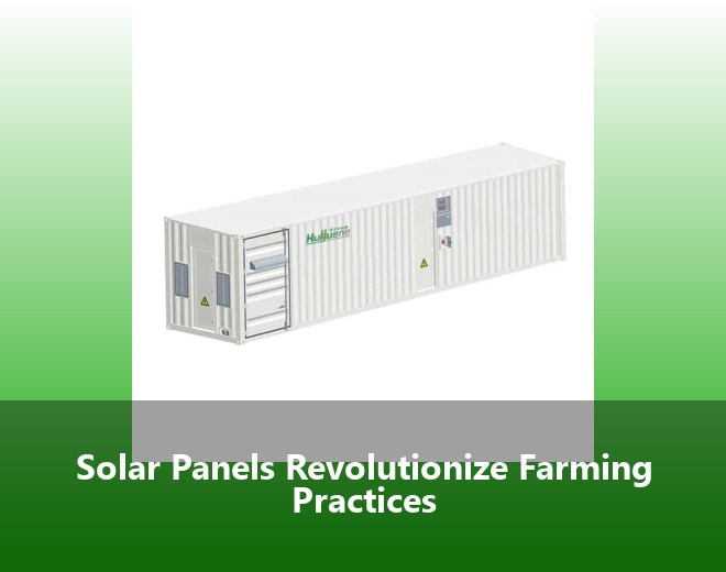 Solar Panels Revolutionize Farming Practices