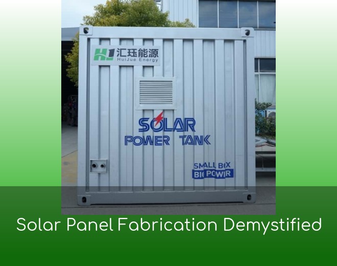 Solar Panel Fabrication Demystified