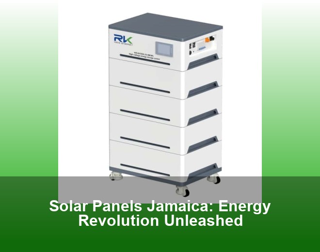 Solar Panels Jamaica: Energy Revolution Unleashed