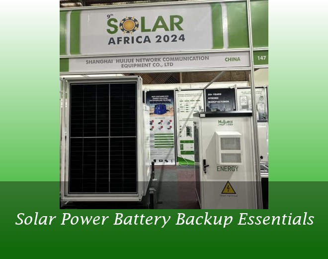 Solar Power Battery Backup Essentials