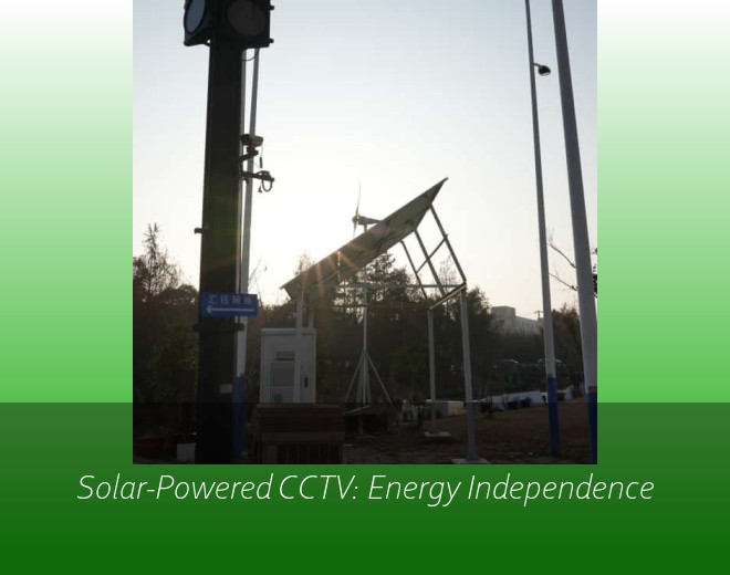 Solar-Powered CCTV: Energy Independence