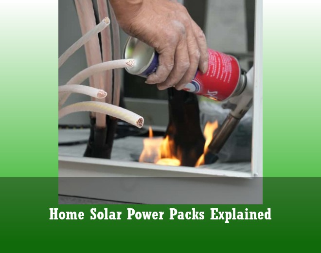 Home Solar Power Packs Explained