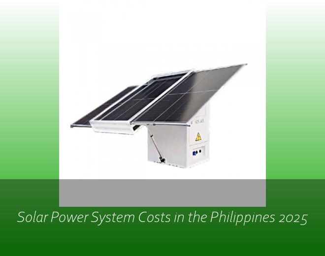 Solar Power System Costs in the Philippines 2025