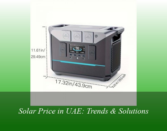 Solar Price in UAE: Trends & Solutions