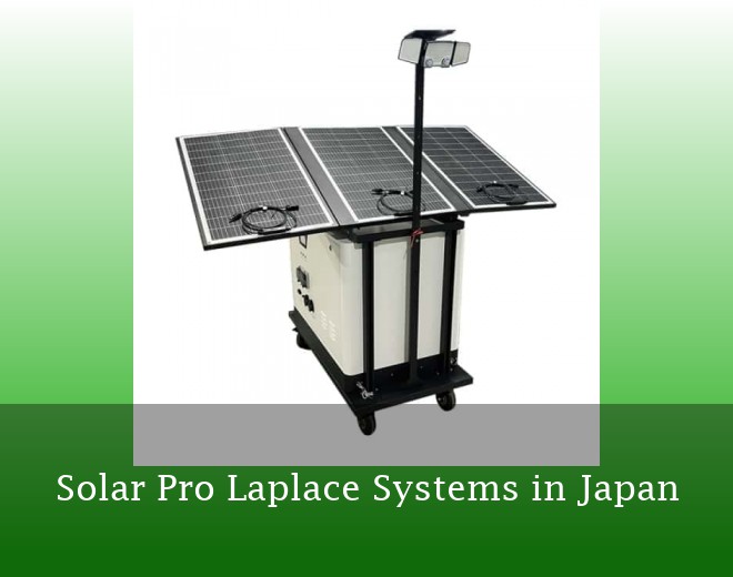 Solar Pro Laplace Systems in Japan