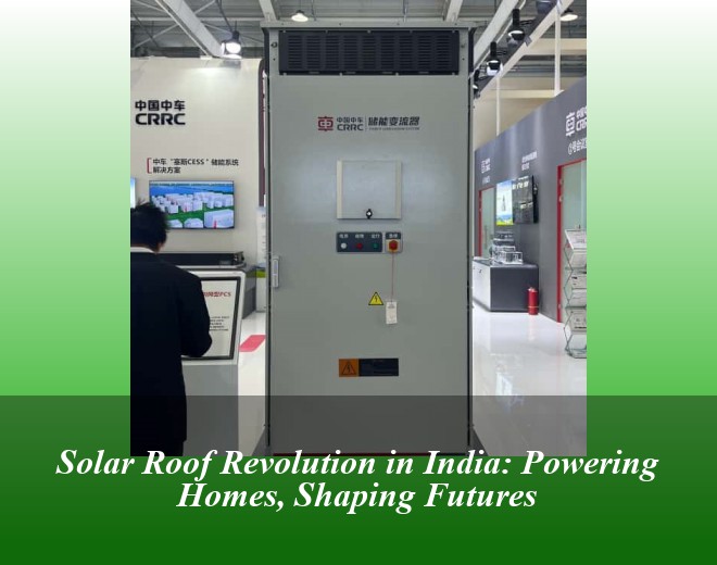 Solar Roof Revolution in India: Powering Homes, Shaping Futures