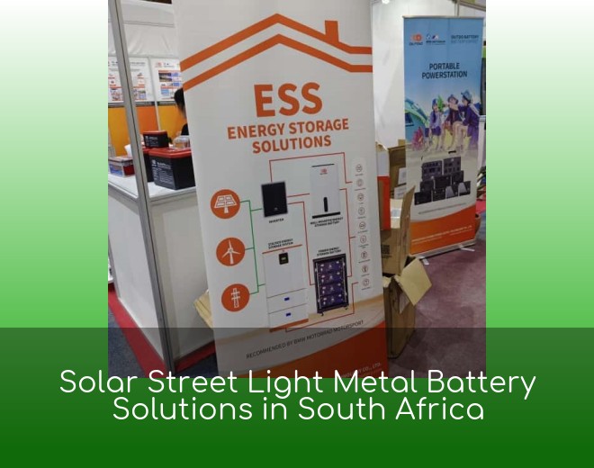 Solar Street Light Metal Battery Solutions in South Africa