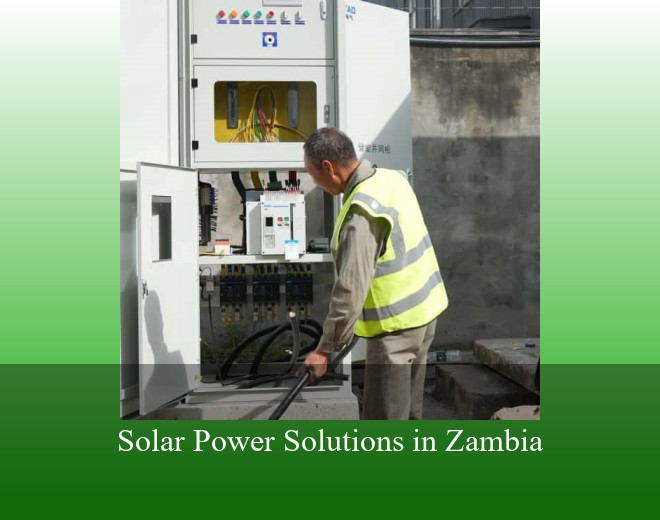 Solar Power Solutions in Zambia