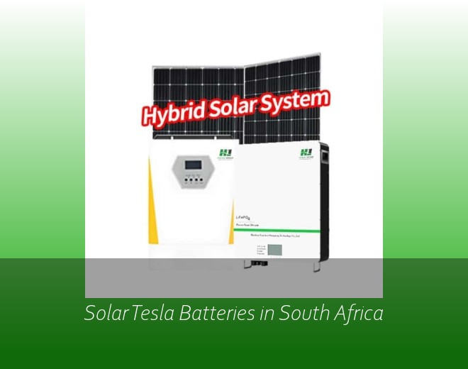 Solar Tesla Batteries in South Africa