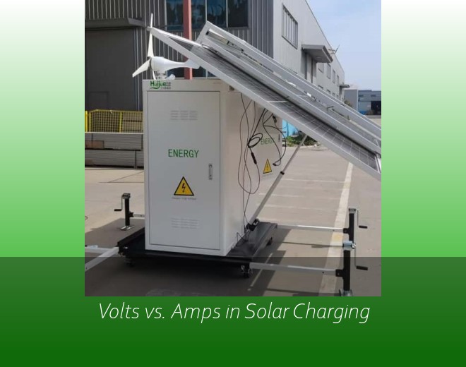 Volts vs. Amps in Solar Charging