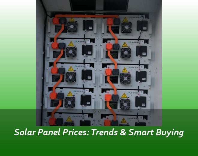 Solar Panel Prices: Trends & Smart Buying