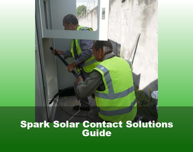 Spark Solar Contact Solutions Guide