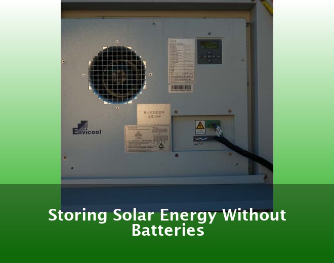 Storing Solar Energy Without Batteries