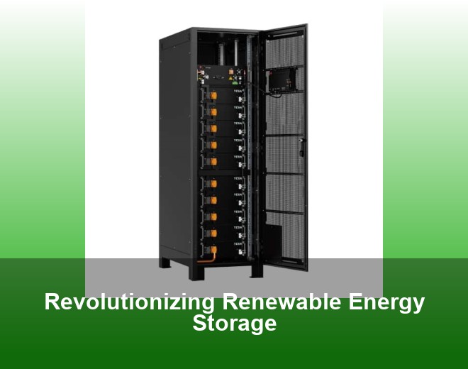 Revolutionizing Renewable Energy Storage