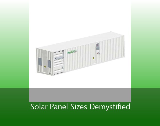 Solar Panel Sizes Demystified
