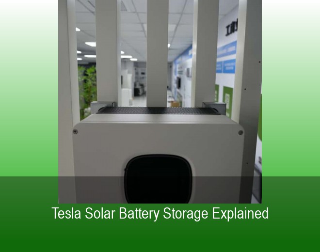 Tesla Solar Battery Storage Explained