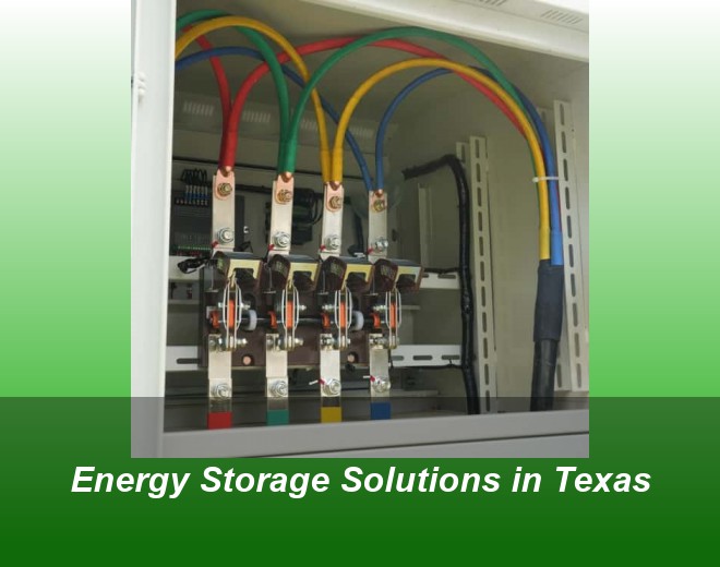 Energy Storage Solutions in Texas