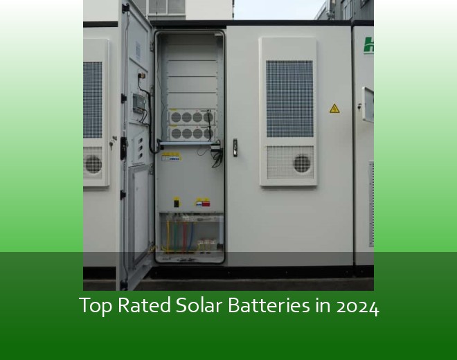 Top Rated Solar Batteries in 2024