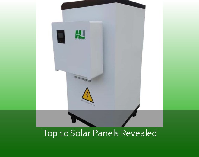 Top 10 Solar Panels Revealed