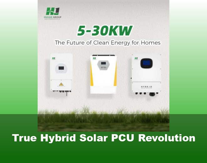 True Hybrid Solar PCU Revolution