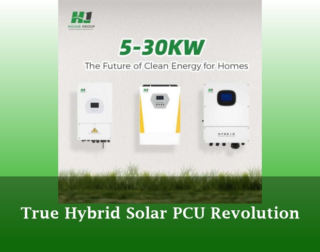 True Hybrid Solar PCU Revolution