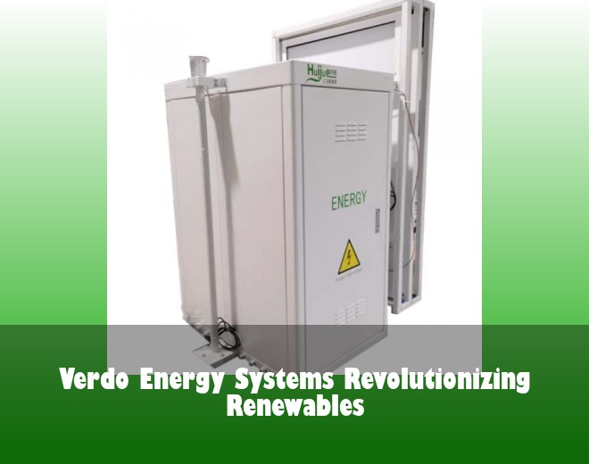 Verdo Energy Systems Revolutionizing Renewables
