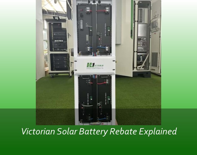 Victorian Solar Battery Rebate Explained