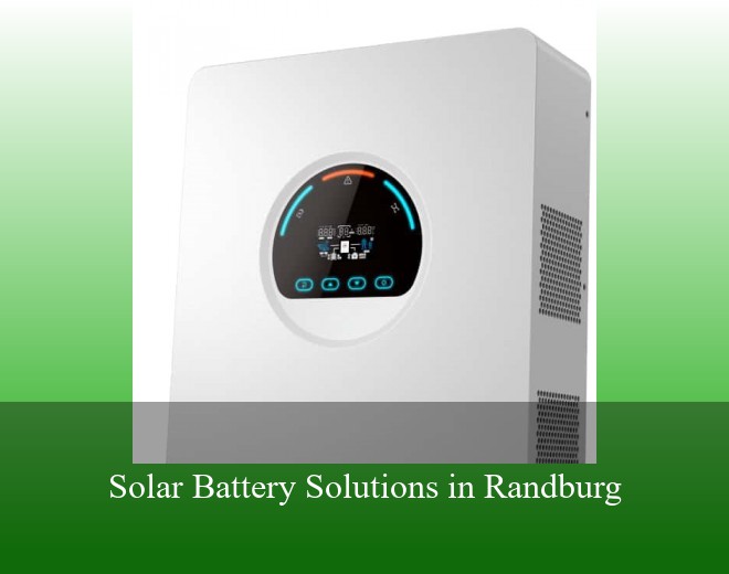Solar Battery Solutions in Randburg